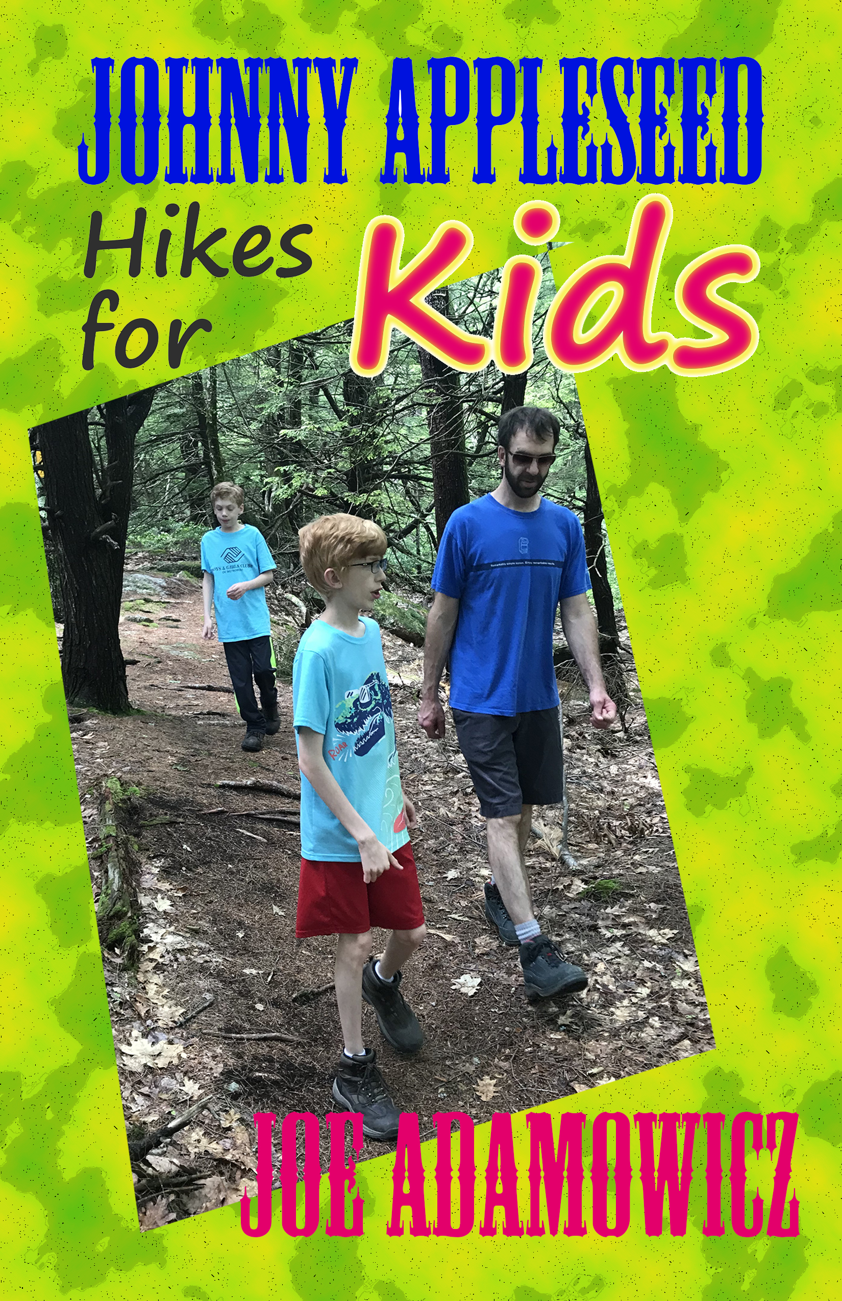 Johnny Appleseed Hikes Book Cover
