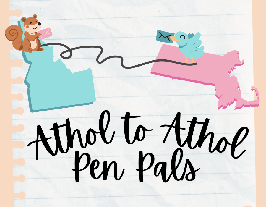 Athol to Athol Pen Pals - Letters being sent between the shape of Idaho and Massachusetts with cute squirrelle and bird. 