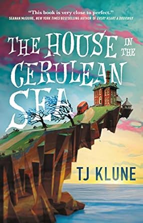 House on the Cerulean Sea Book Cover