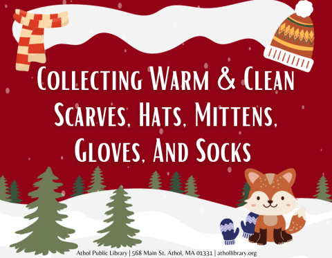 "Collecting warm and clean scarves, hats, mittens, gloves, and socks." On snowy read background with fox sitting next to a pair of blue mittens. 