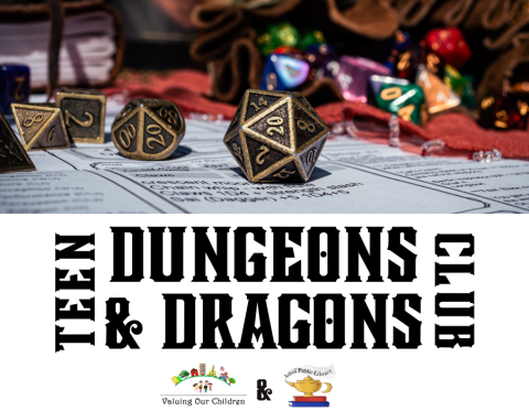 "Teen Dungeons and Dragons Club" below a photo of game dice on top of character sheets. 
