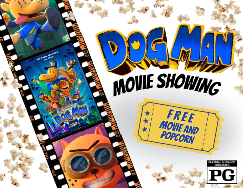 Dog Man Movie Showing Free Movie and Popcorn Rated PG